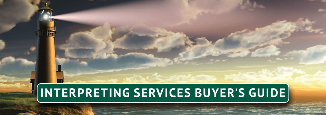 Interpreting services buyer's guide